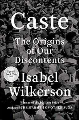Cover of Caste: The Origins of Our Discontents