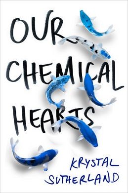 Cover of Our Chemical Hearts