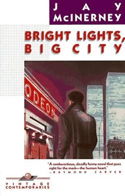 Cover of Bright Lights, Big City