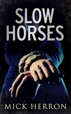 Cover of Slow Horses