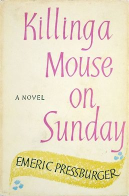 Cover of Killing a Mouse on Sunday