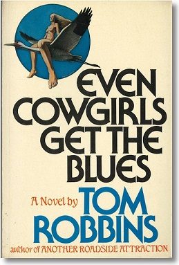 Cover of Even Cowgirls Get the Blues