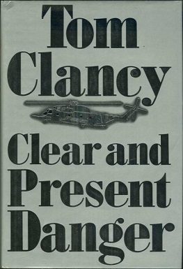 Cover of Clear and Present Danger