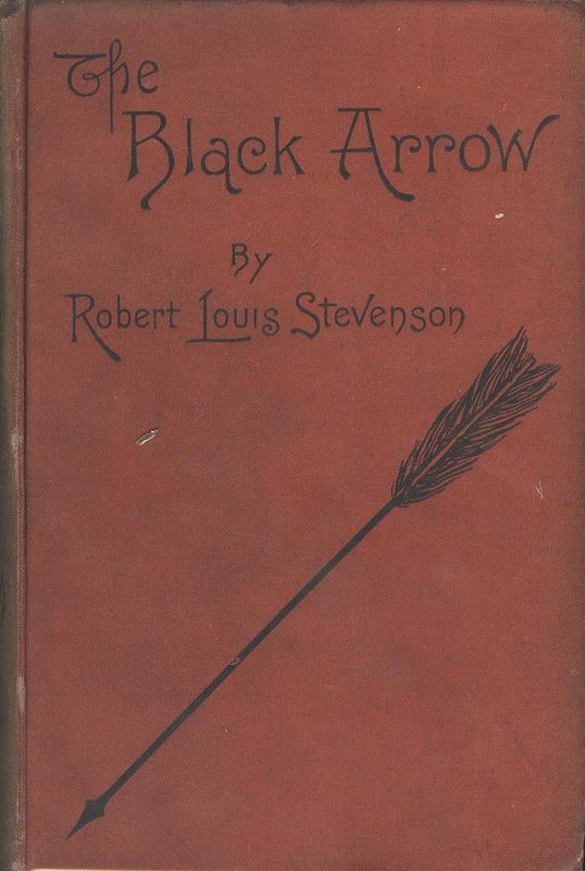 Cover of The Black Arrow: A Tale of the Two Roses