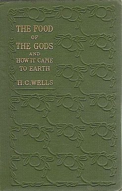 Cover of The Food of the Gods and How It Came to Earth