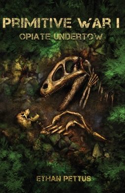 Cover of Primitive War: Opiate Undertow