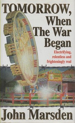 Cover of Tomorrow, When the War Began