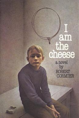 Cover of I Am the Cheese