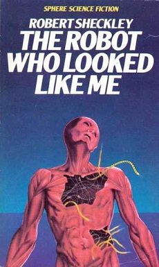 Cover of The Robot Who Looked Like Me