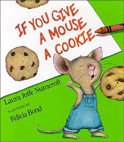 Cover of If You Give a Mouse a Cookie