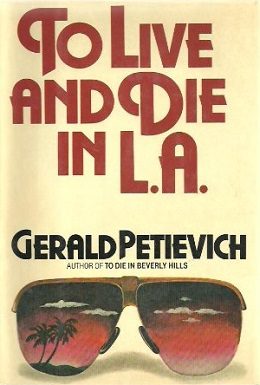 Cover of To Live and Die in L.A.