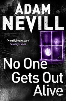 Cover of No One Gets Out Alive