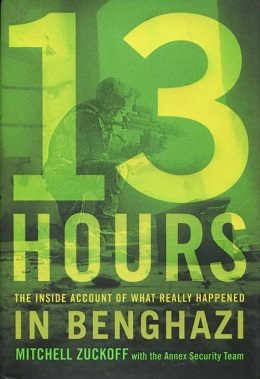 Cover of 13 Hours: The Inside Account of What Really Happened in Benghazi
