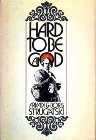 Cover of Hard to Be a God