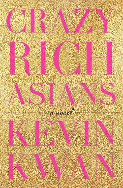 Cover of Crazy Rich Asians