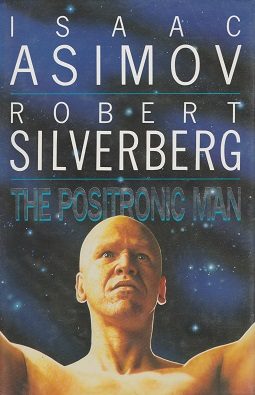 Cover of The Positronic Man