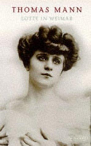 Cover of Lotte in Weimar: The Beloved Returns