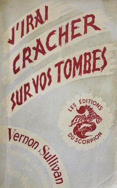 Cover of I Spit on Your Graves