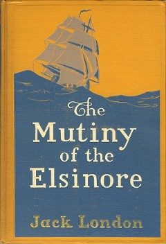 Cover of The Mutiny of the Elsinore