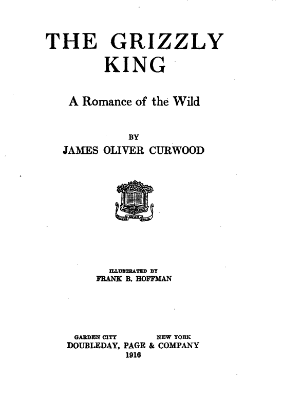 Cover of The Grizzly King