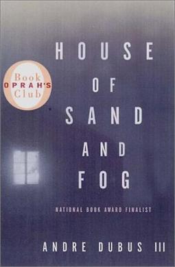 Cover of House of Sand and Fog