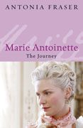 Cover of Marie Antoinette: The Journey