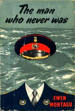 Cover of The Man Who Never Was
