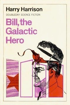 Cover of Bill, the Galactic Hero