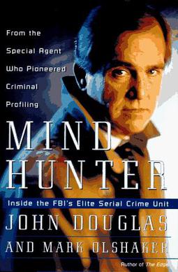 Cover of Mindhunter: Inside the FBI's Elite Serial Crime Unit