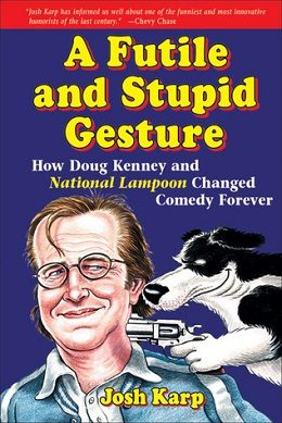 Cover of A Futile and Stupid Gesture