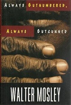 Cover of Always Outnumbered, Always Outgunned
