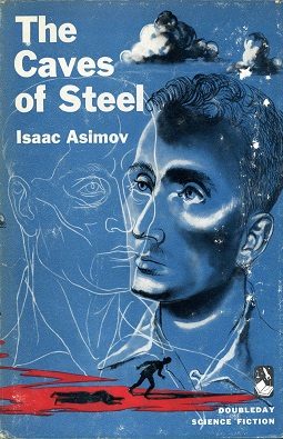 Cover of The Caves of Steel