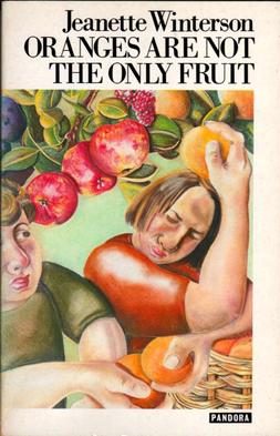 Cover of Oranges Are Not the Only Fruit