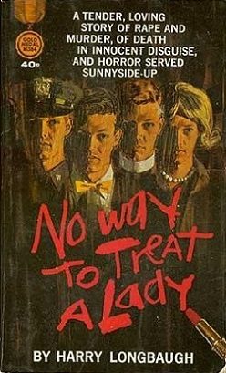 Cover of No Way to Treat a Lady