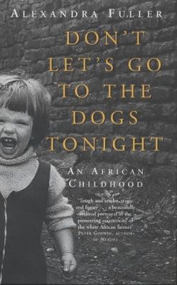 Cover of Don't Let's Go to the Dogs Tonight