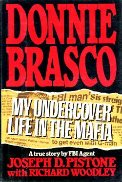 Cover of Donnie Brasco: My Undercover Life in the Mafia