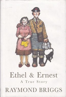 Cover of Ethel and Ernest