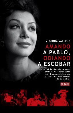 Cover of Loving Pablo, Hating Escobar