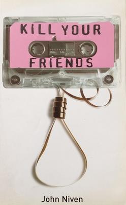Cover of Kill Your Friends