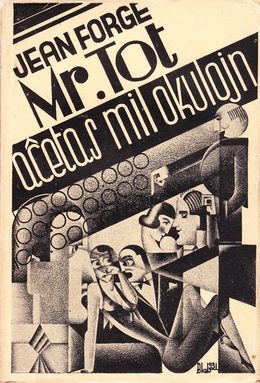 Cover of Mr. Tot Aĉetas Mil Okulojn