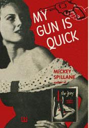 Cover of My Gun Is Quick