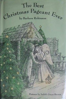Cover of The Best Christmas Pageant Ever