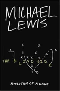 Cover of The Blind Side: Evolution of a Game