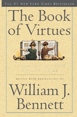 Cover of The Book of Virtues: A Treasury of Great Moral Stories