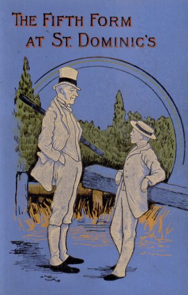 Cover of The Fifth Form at St. Dominic's