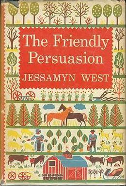 Cover of The Friendly Persuasion