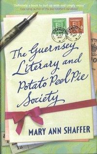 Cover of The Guernsey Literary and Potato Peel Pie Society