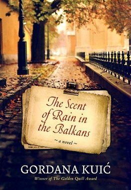 Cover of The Scent of Rain in the Balkans