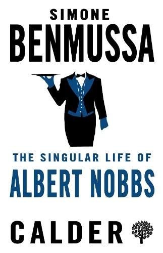 Cover of The Singular Life of Albert Nobbs