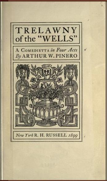 Cover of Trelawny of the "Wells"